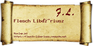 Flesch Libériusz névjegykártya